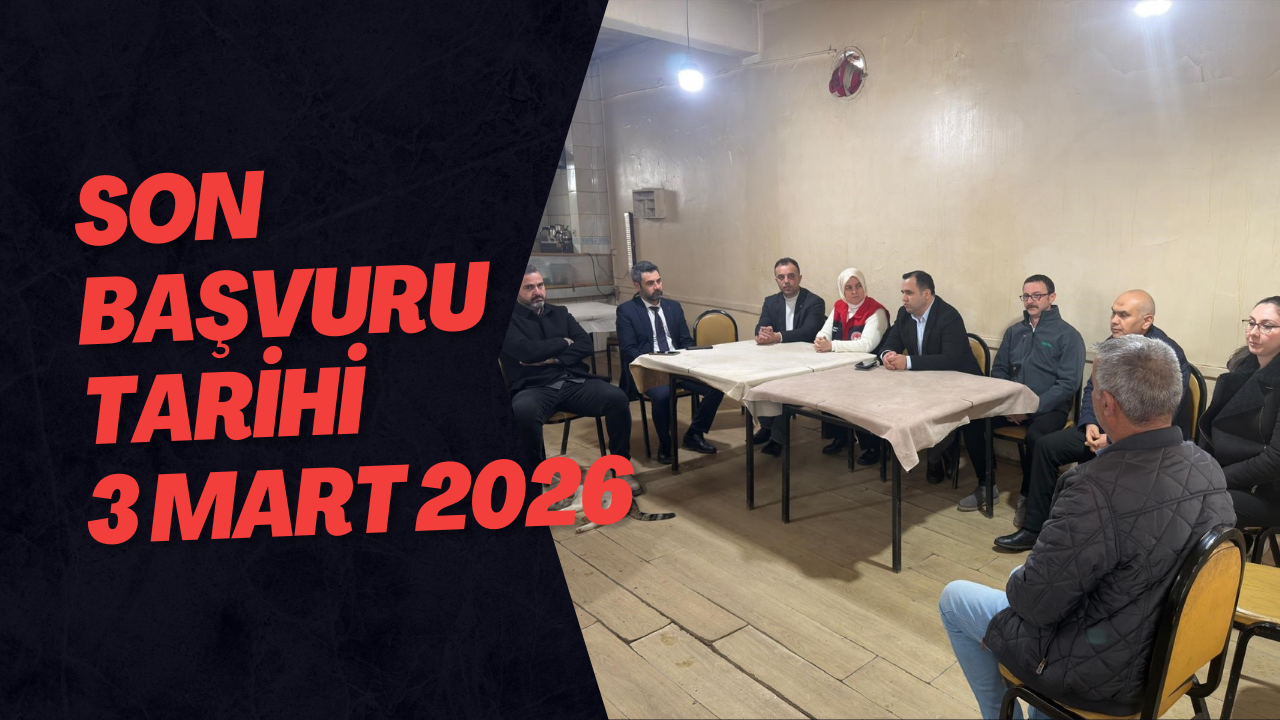 Son Başvuru Tarihi 3 Mart 2026