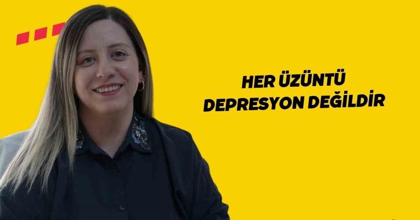 Her üzüntü depresyon değildir