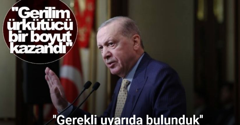 Cumhurbaşkanı Erdoğan: 