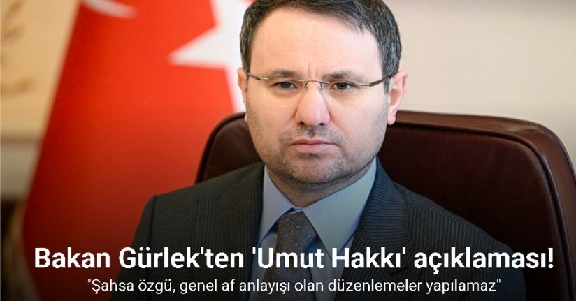 Adalet Bakanı Gürlek: 