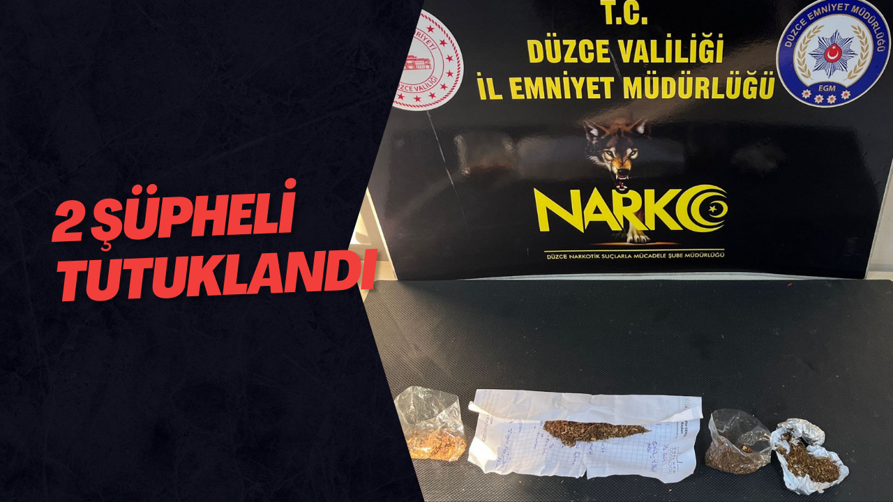 2 Şüpheli Tutuklandı