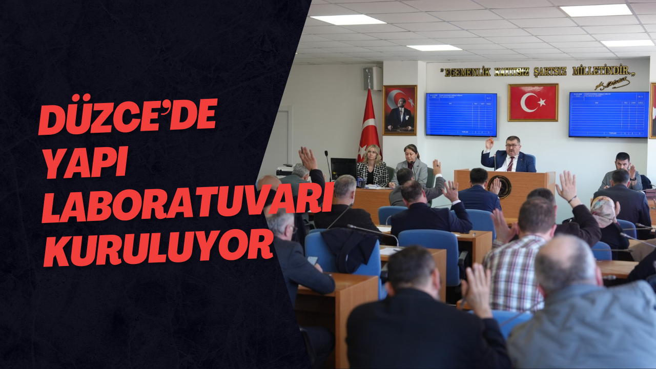 Düzce’de Yapı Laboratuvarı Kuruluyor