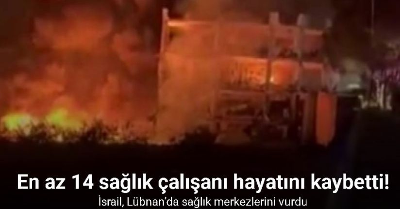 İsrail, Lübnan’da sağlık merkezlerini vurdu: 