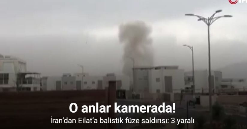 İran’dan Eilat’a balistik füze saldırısı: 3 yaralı