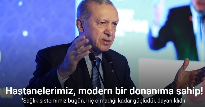 Cumhurbaşkanı Erdoğan: 