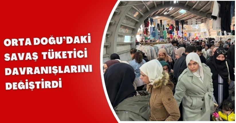 Orta Doğu’daki Savaş  Tüketici Davranışlarını Değiştirdi