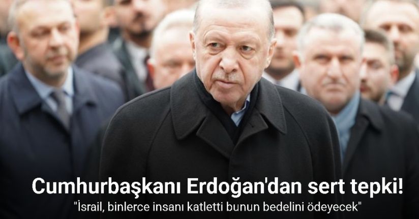 Cumhurbaşkanı Erdoğan: 