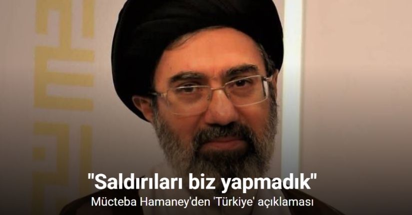 Mücteba Hamaney'den 'Türkiye' açıklaması: 