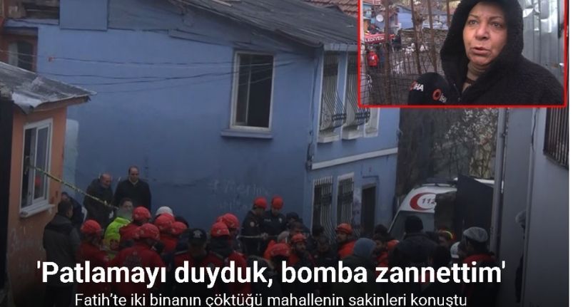 Fatih’te iki binanın çöktüğü mahallenin sakinleri konuştu: 