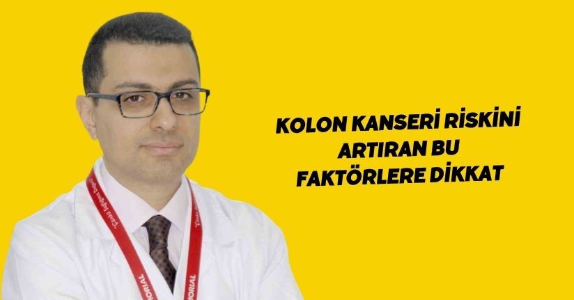 Kolon kanseri riskini artıran bu faktörlere dikkat