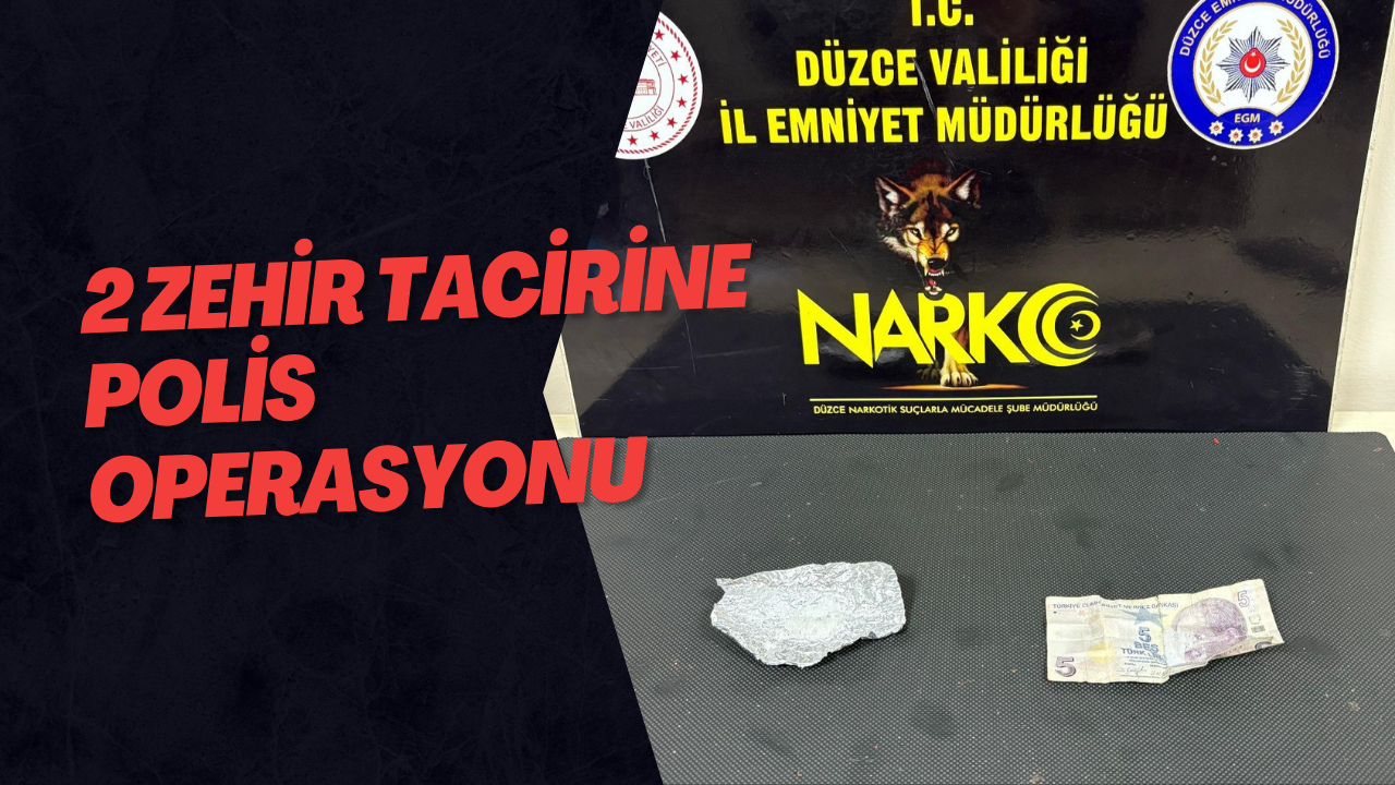 2 Zehir Tacirine Polis Operasyonu