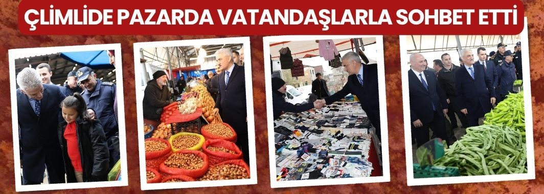 Vali Mehmet Makas’tan Çilimli Semt Pazarına Ziyaret