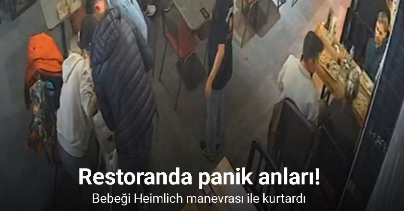 Bebeği Heimlich manevrası ile kurtardı