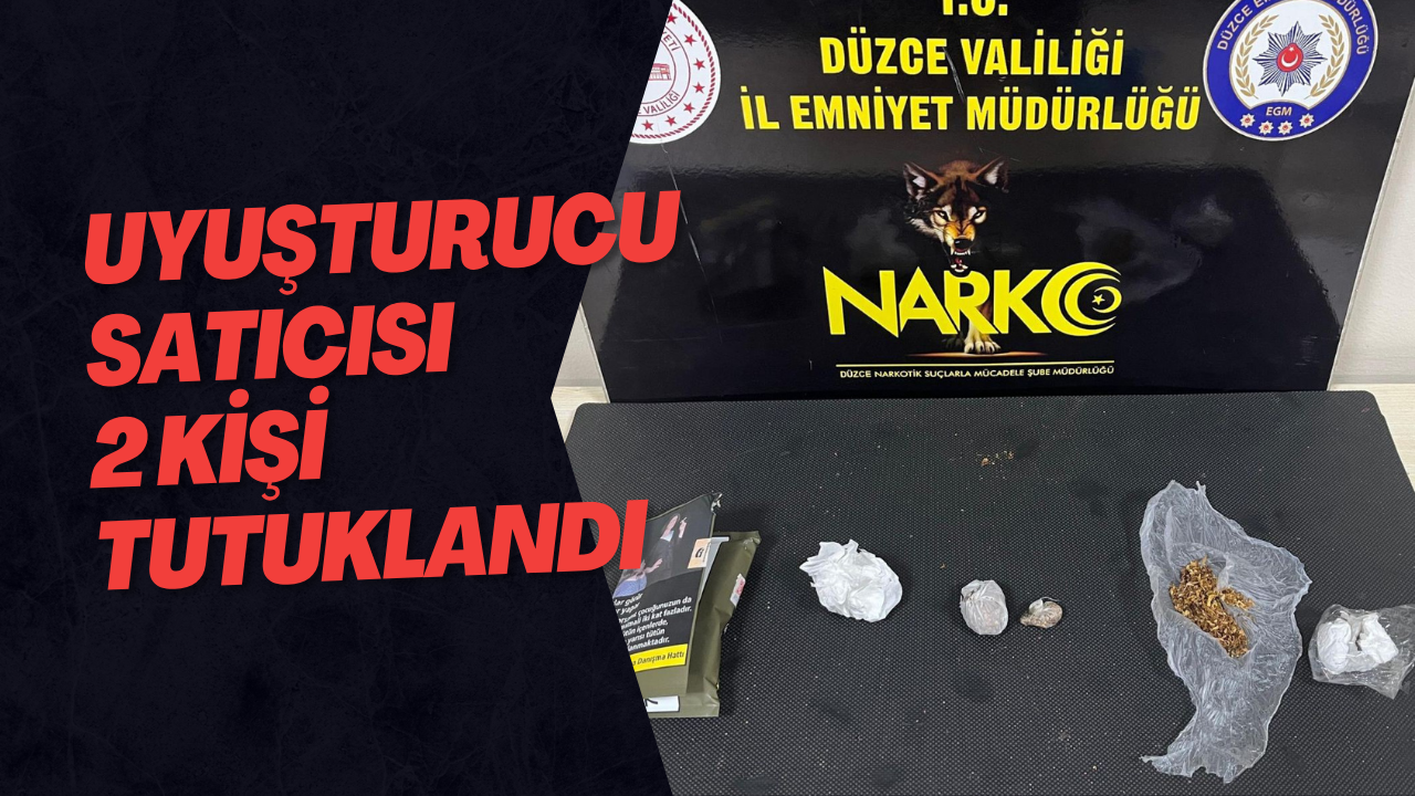 Uyuşturucu Satıcısı 2 Kişi Tutuklandı