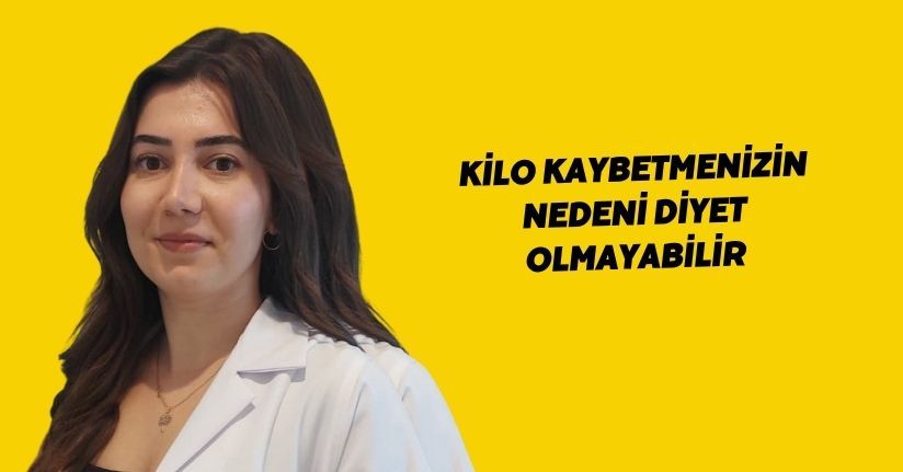 Kilo kaybetmenizin nedeni diyet olmayabilir