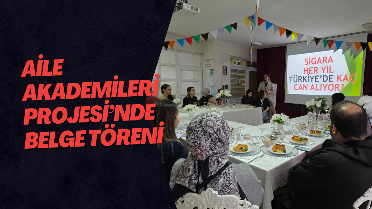 Aile Akademileri Projesi’nde Belge Töreni