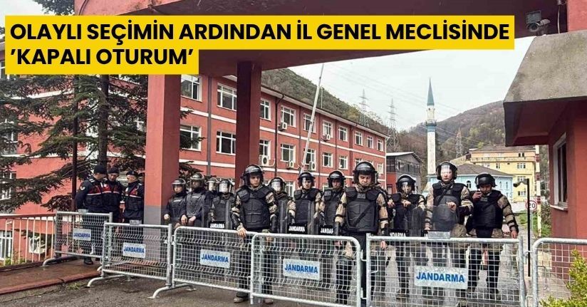 Olaylı seçimin ardından İl Genel Meclisinde ’kapalı oturum’