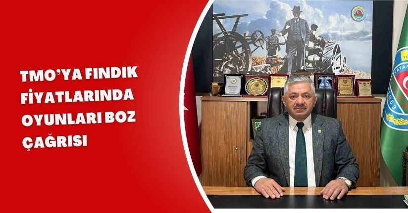 TMO’ya fındık fiyatlarında 
