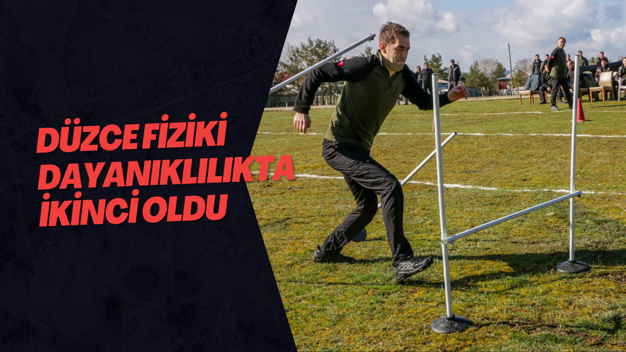 Düzce Fiziki Dayanıklılıkta İkinci Oldu