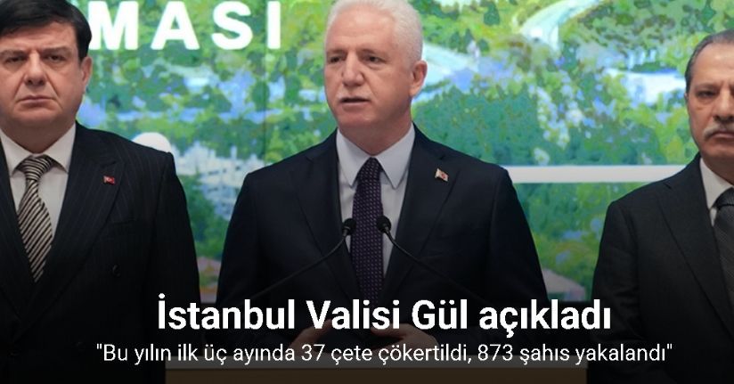 İstanbul Valisi Gül, 