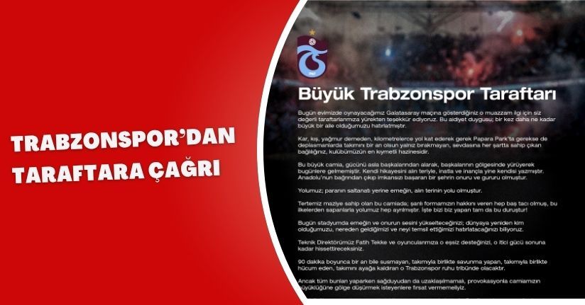 Trabzonspor’dan taraftara çağrı
