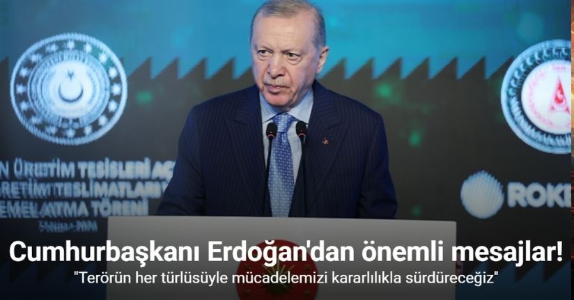 Cumhurbaşkanı Erdoğan: 