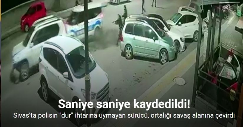 Sivas’ta polisin 