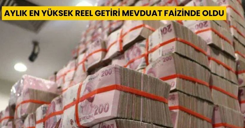 TÜİK: Aylık en yüksek reel getiri mevduat faizinde oldu
