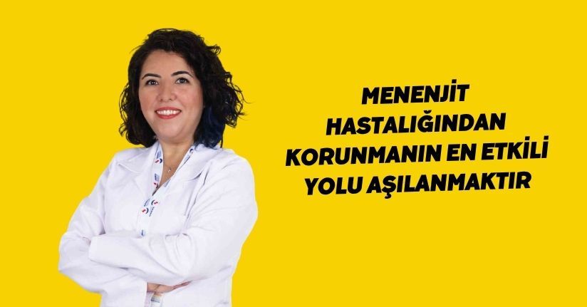 Menenjit hastalığından korunmanın en etkili yolu aşılanmaktır