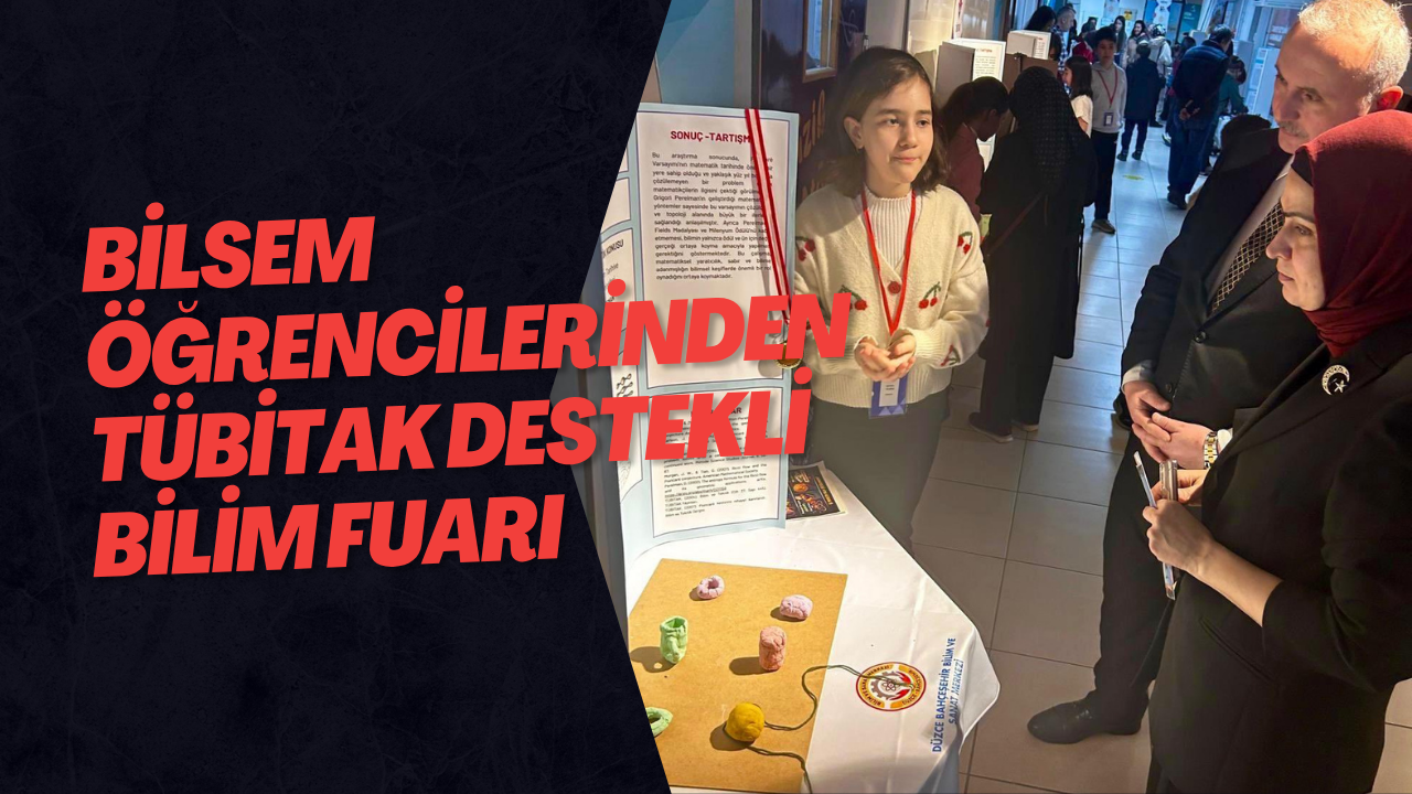 BİLSEM Öğrencilerinden TÜBİTAK Destekli Bilim Fuarı
