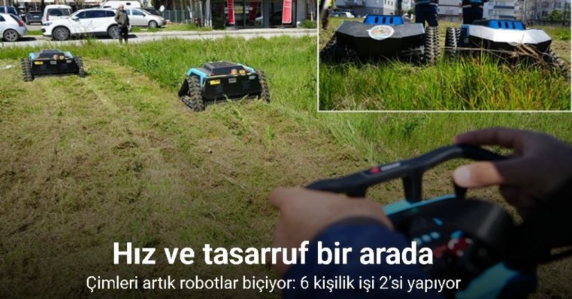 Çimleri artık robotlar biçiyor: 6 kişilik işi 2 robot yapıyor