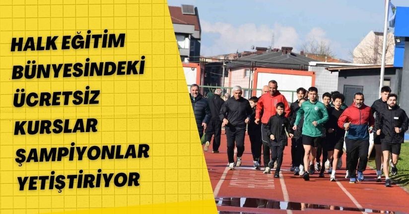 Halk eğitim bünyesindeki ücretsiz kurslar, şampiyonlar yetiştiriyor