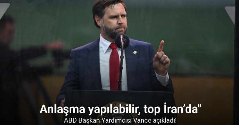 ABD Başkan Yardımcısı Vance: 
