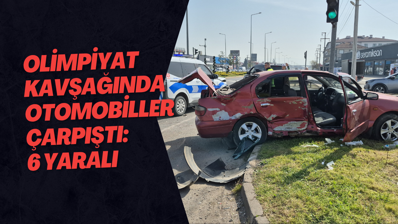 Olimpiyat Kavşağında Otomobiller Çarpıştı: 6 Yaralı