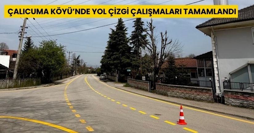 Çalıcuma Köyü’nde Yol Çizgi Çalışmaları Tamamlandı