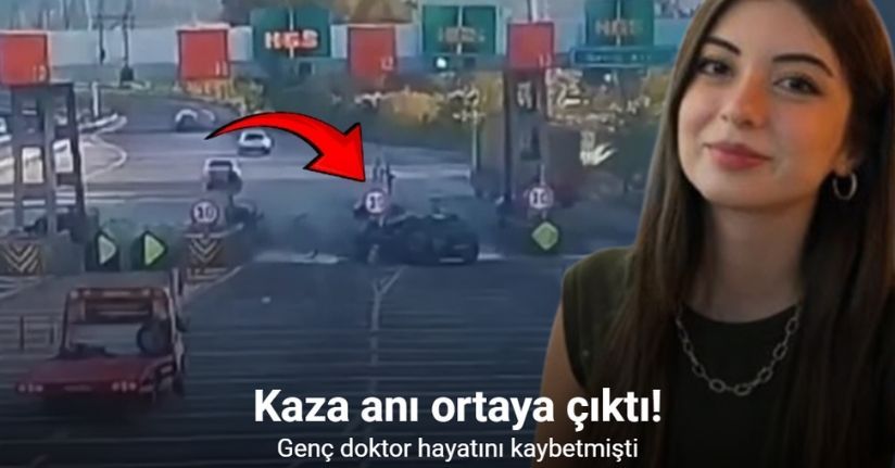 İzmir’de genç doktorun hayatını kaybettiği kazanın görüntüleri ortaya çıktı