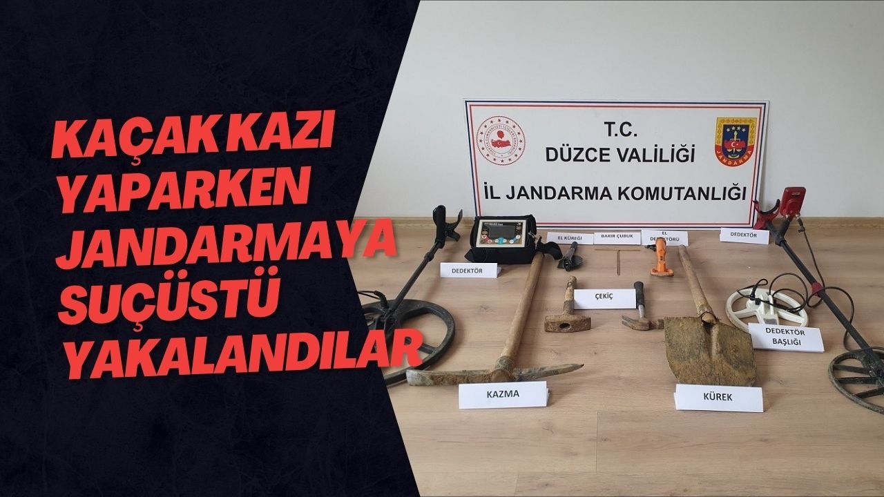 Kaçak Kazı Yaparken Jandarmaya Suçüstü Yakalandılar