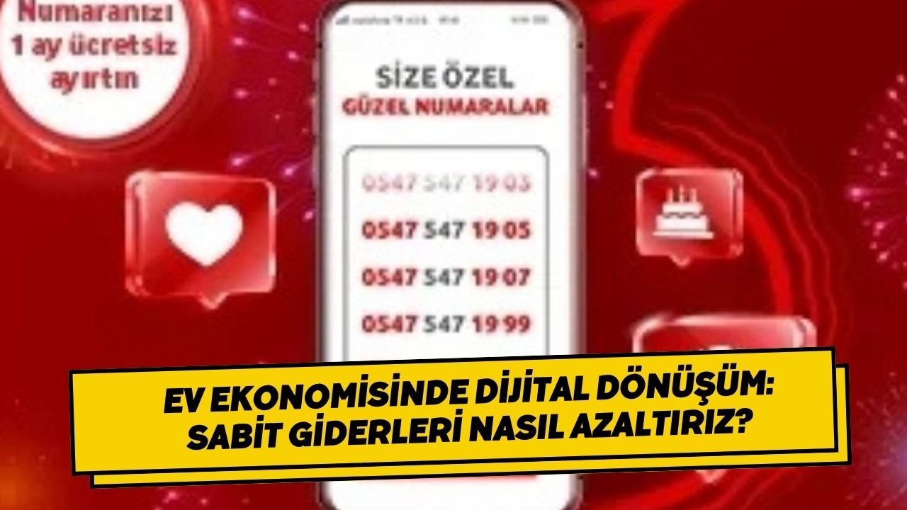 Ev Ekonomisinde Dijital Dönüşüm: Sabit Giderleri Nasıl Azaltırız?
