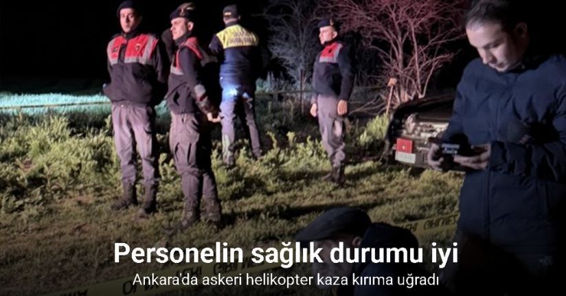 Ankara’da Kara Havacılık Komutanlığı’na ait helikopter kaza kırıma uğradı