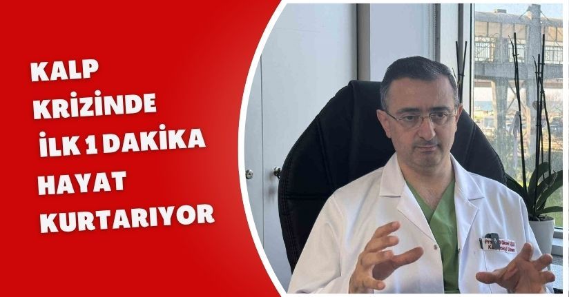 Kalp krizinde ilk 1 dakika hayat kurtarıyor