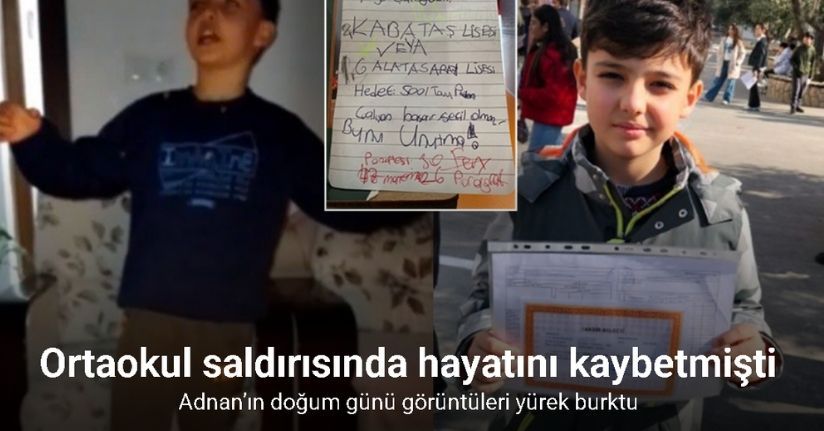 Adnan’ın doğum günü görüntüleri ortaya çıktı: Hayalleri yarım kaldı