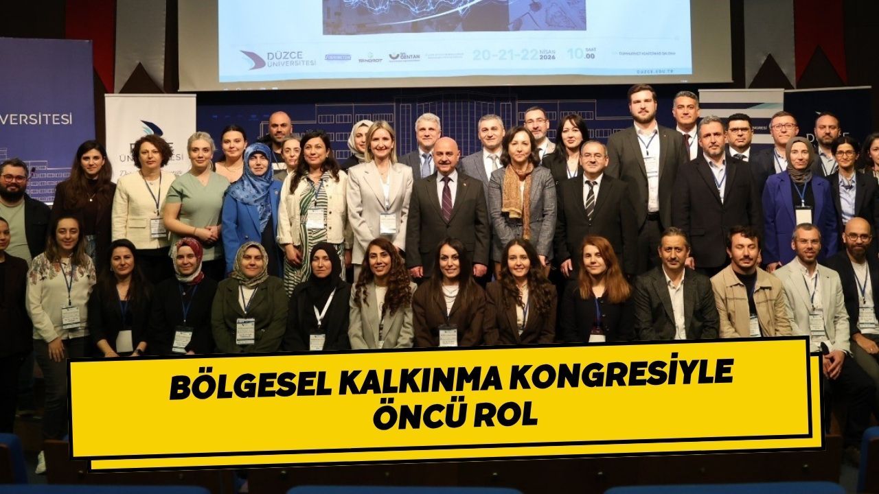 Bölgesel Kalkınma Kongresiyle Öncü Rol