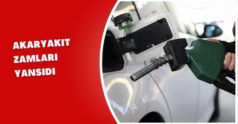 Akaryakıt Zamları Yansıdı