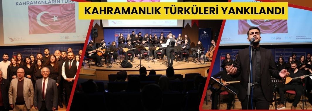 Kahramanlık Türküleri Cumhuriyet Konferans Salonu’nda Yankılandı