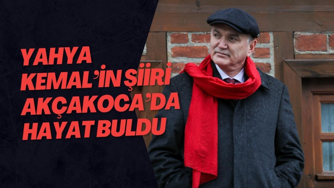 Yahya Kemal’in Şiiri Akçakoca’da Hayat Buldu