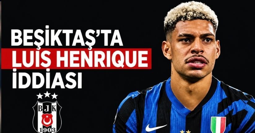 Beşiktaş'ta Luis Henrique İddiası