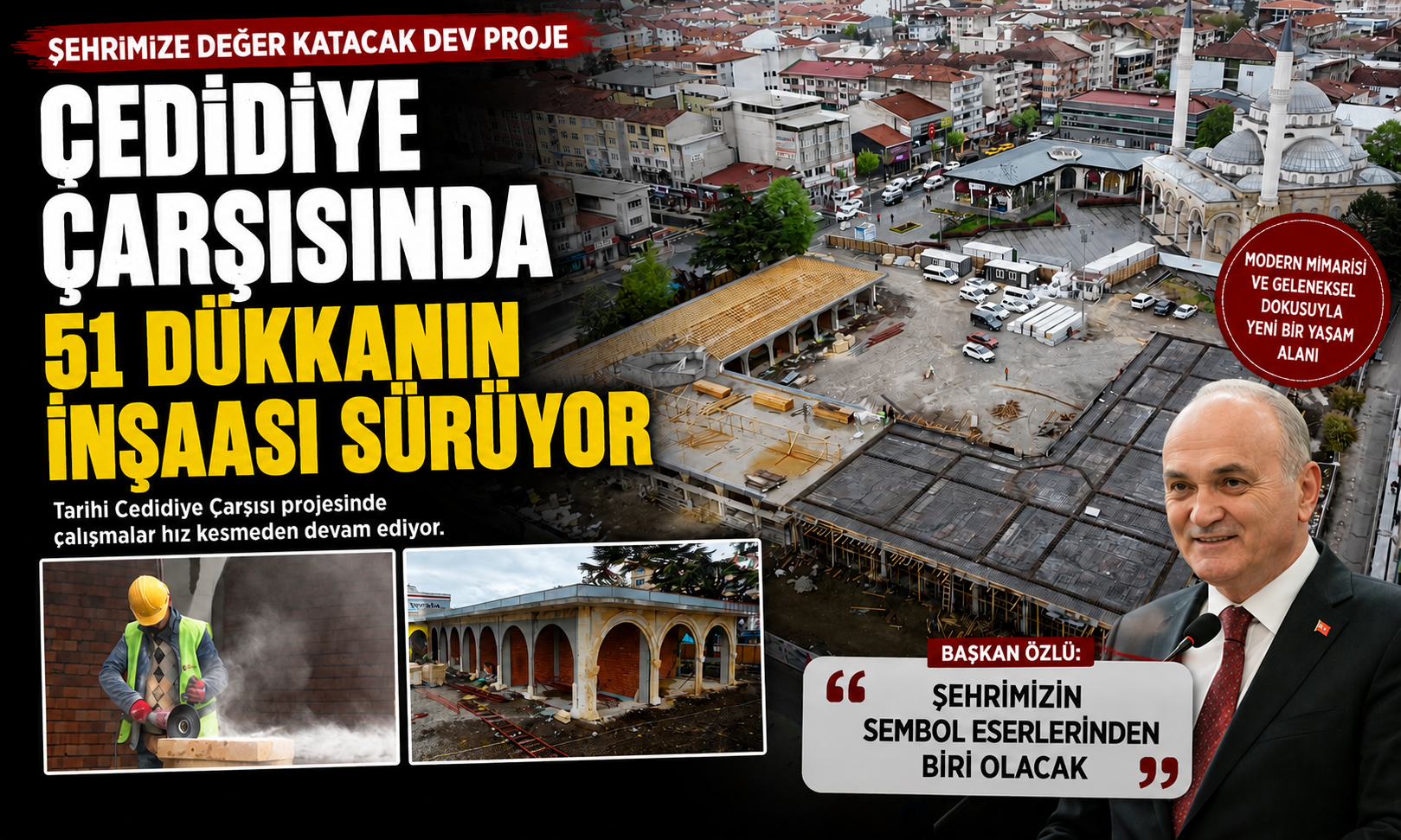 Cedidiye Çarşısında 51 Dükkanın İnşaası Sürüyor