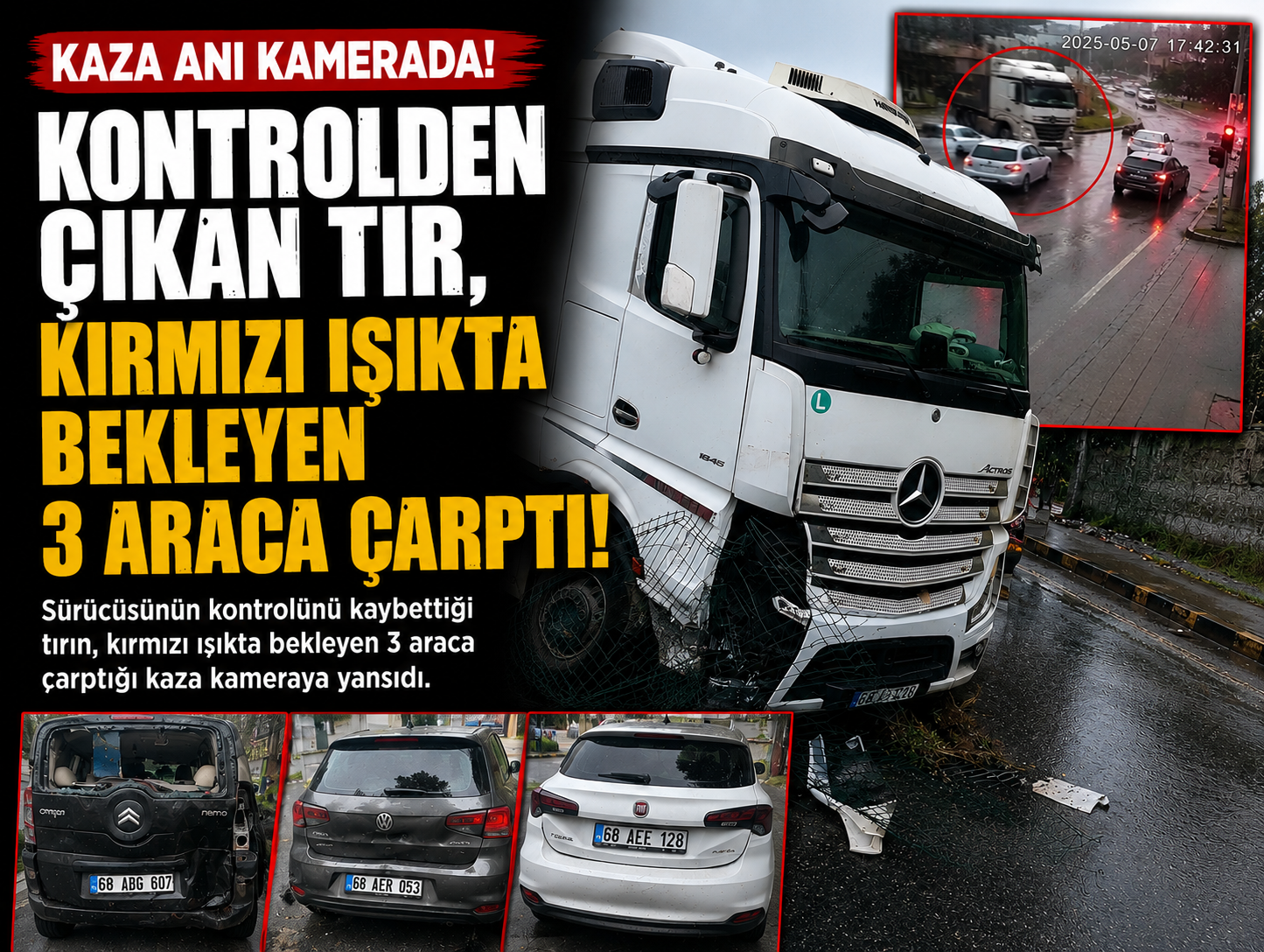 Kontrolden çıkan tır, kırmızı ışıkta bekleyen 3 araca çarptı: Kaza anı kamerada