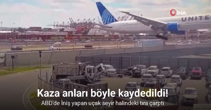İniş yapan uçak seyir halindeki tıra çarptı