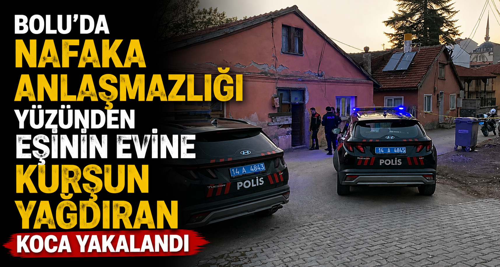 Bolu’da Nafaka Anlaşmazlığı Yüzünden Eşinin Evine Kurşun Yağdıran Koca Yakalandı